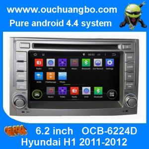 Quality Ouchuangbo Auto DVD Stereo Multimedia Kit Hyundai H1 2011-2012 Android 4.4 GPS Navi Bluetooth Radio Player OCB-6224D for sale