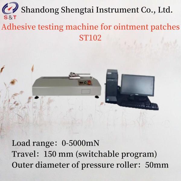 Load 0-5000mN Adhesive Testing Machine For Ointment Patches Travel 150 Mm